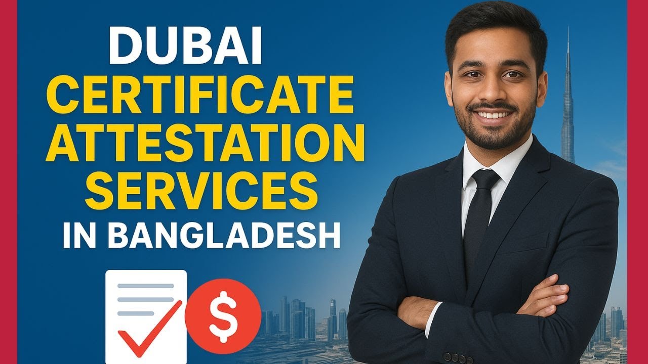 Dubai Certificate Attestation | UAE Certificate Attestation | Dubai high professional visa
