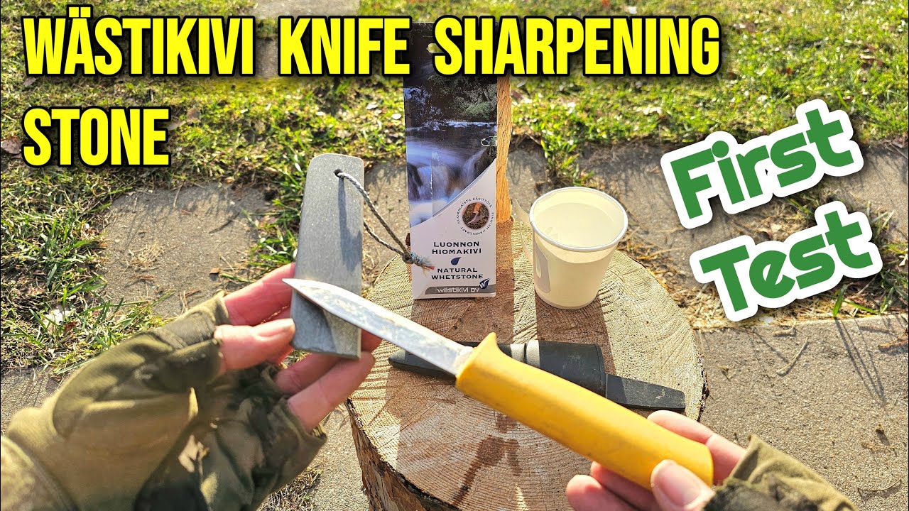 WÄSTIKIVI KNIFE SHARPENING STONE FIRST TEST