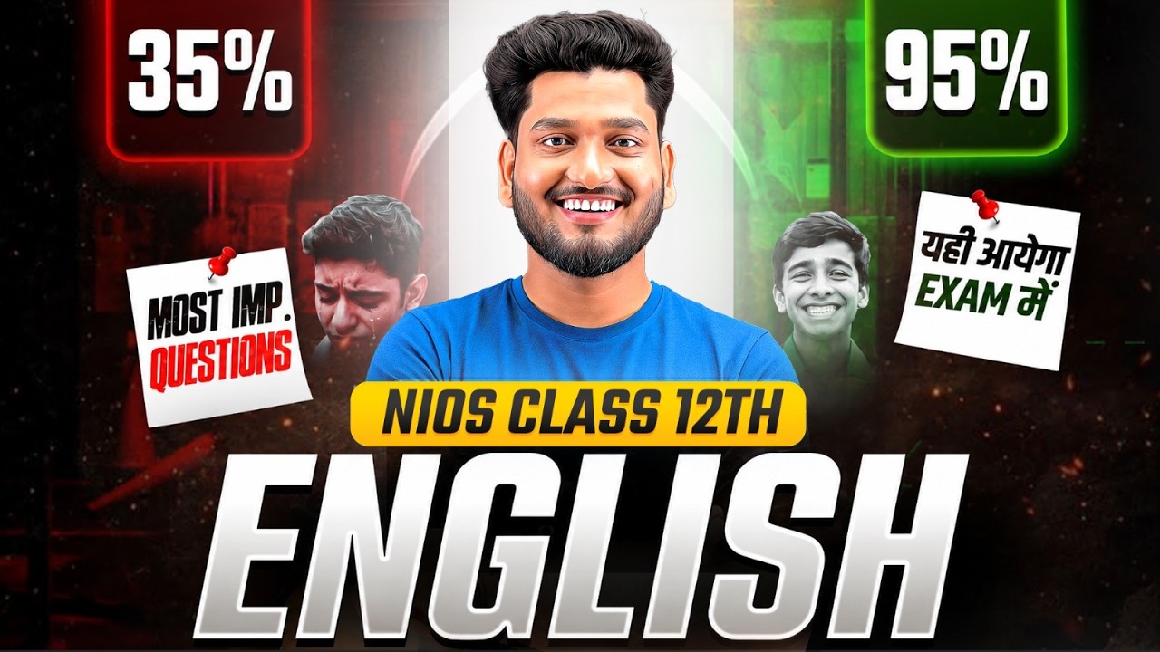 NIOS Class 12th English Most Important Questions with Solutions | Pass 100% | NO Fail