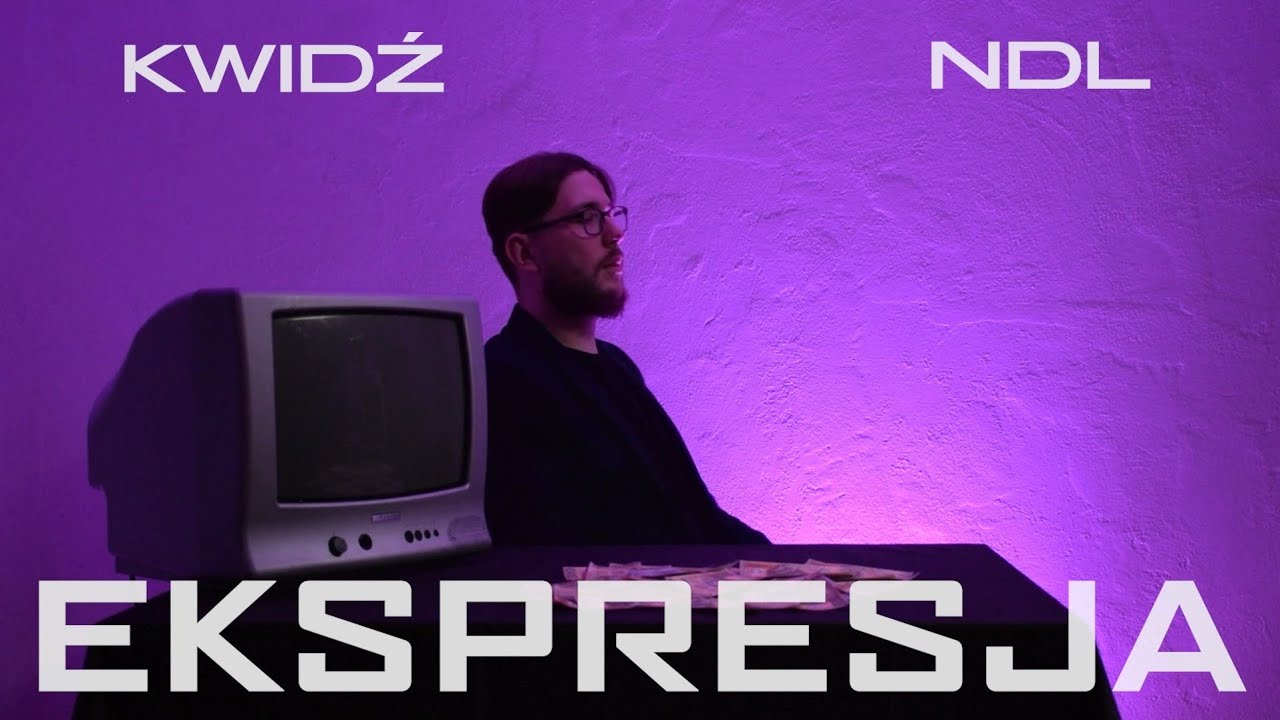 Kwidź ft. ndl - Ekspresja. (VIDEO)