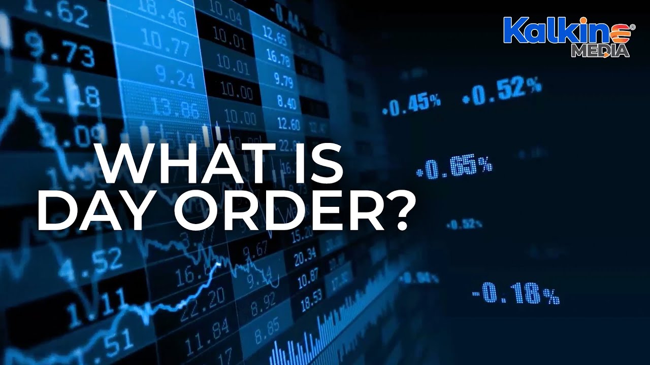 What is Day Order?