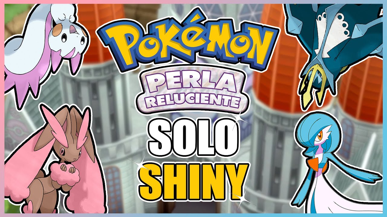 ✨ [RETO POK&Eacute;MON] &iquest;ME PUEDO PASAR POK&Eacute;MON PERLA RELUCIENTE SOLO CON POK&Eacute;MON SHINY?