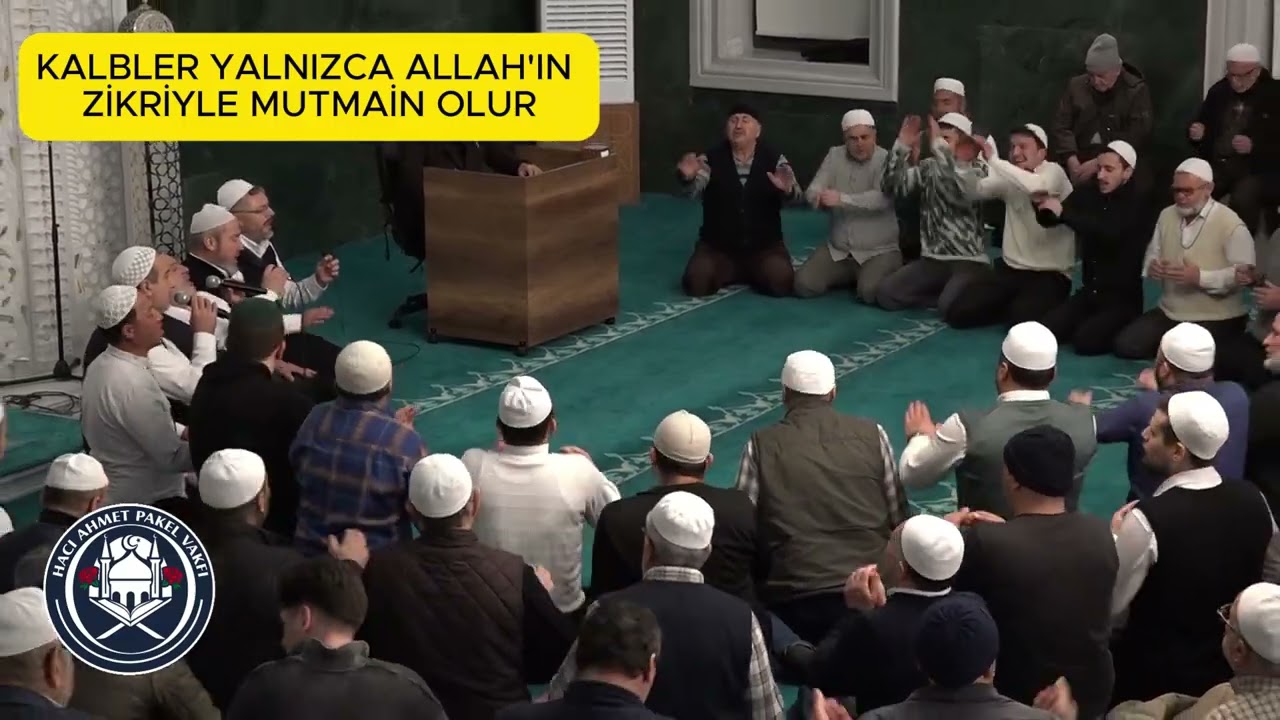 HACI AHMET PAKEL CAMİ ZİKİR 19 ŞUBAT 2026