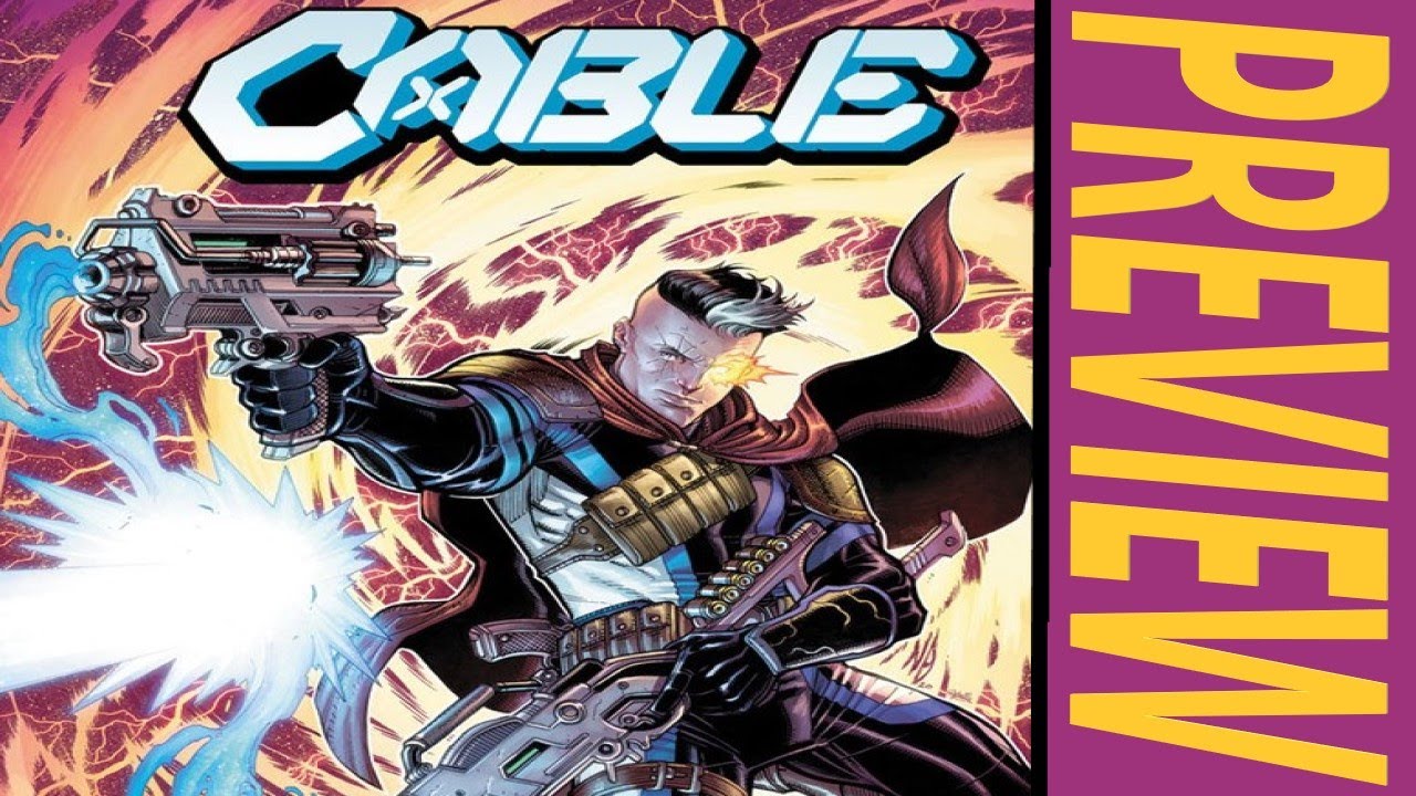 Cable #1 Preview - Cable Versus Wolverine and Other Tropes