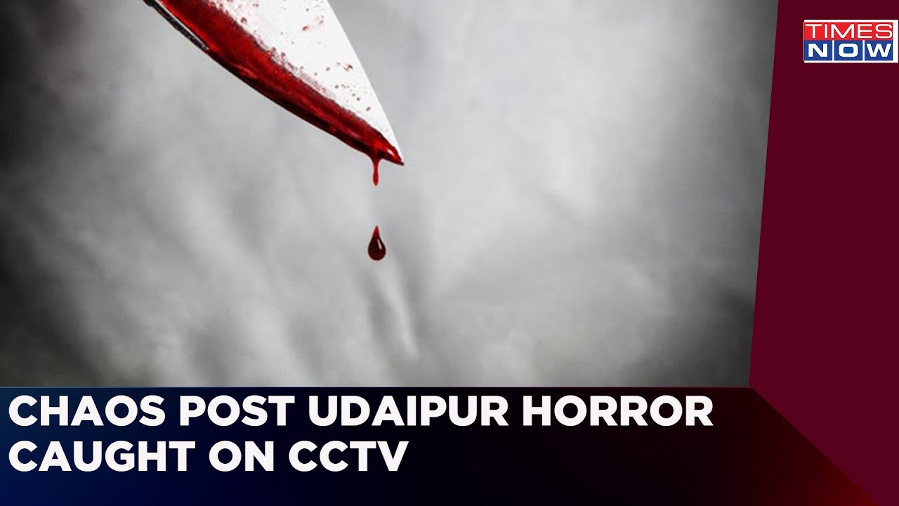 Chaos Ensues After Udaipur Violence; CCTV Footage Accessed By Times Now | Latest News
