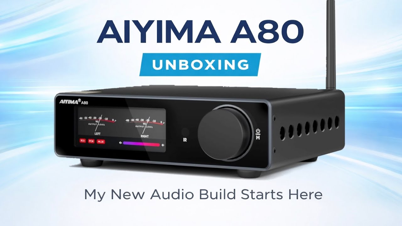AIYIMA A80 Распаковка