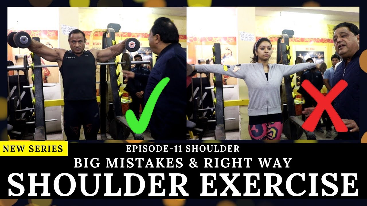 Big Mistakes & Right Way |Episode-11 Shoulder Series| About Shoulder Exercise