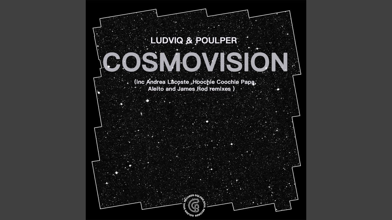 Cosmovision (James Rod Remix)
