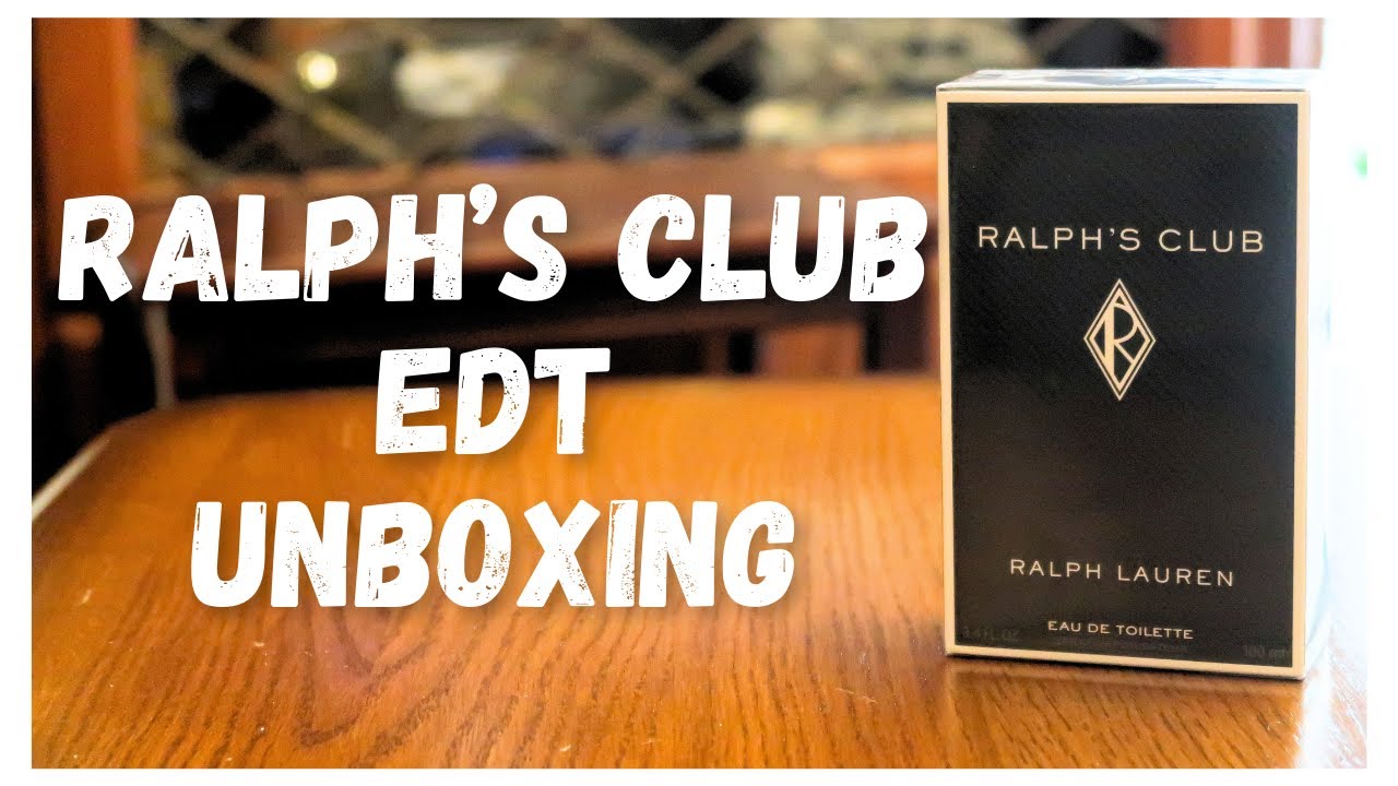 Ralph Lauren Ralph's Club EDT unboxing & first impressions