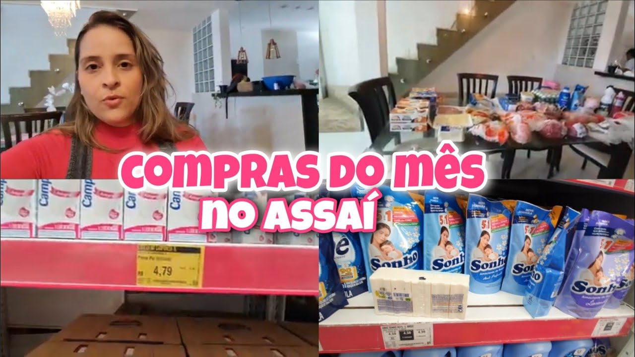 COMPRAS DO MÊS NO ASSAÍ, COM VALORES para 15 dias | Casa da Dani