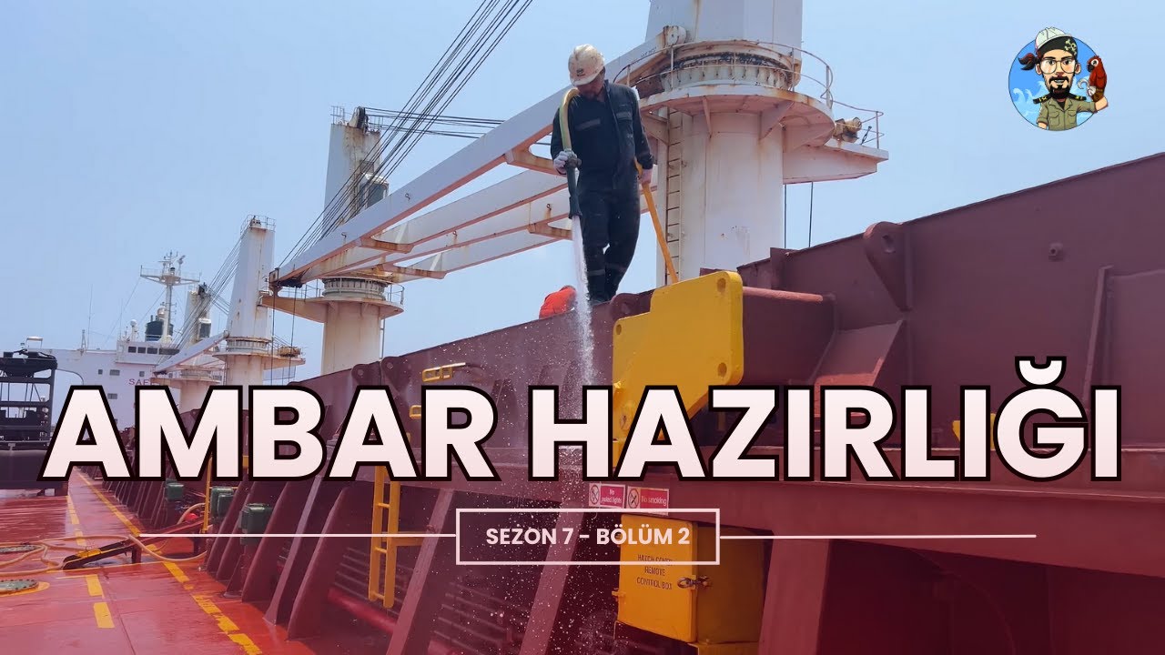 Gemi Ambar Hazırlığı - Sızdırmazlık Testi - Sezon 7 Bölüm 2