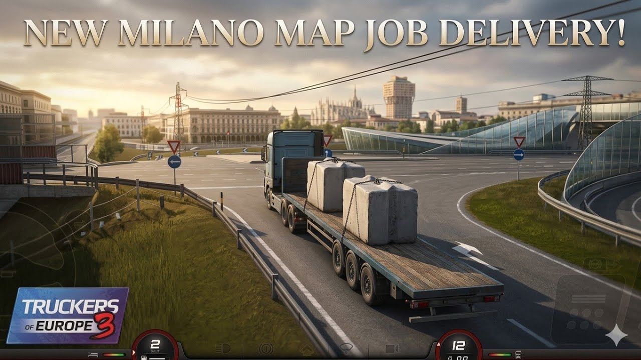 Truckers of Europe 3 New Update | NEW MILANO MAP JOB DELIVERY!