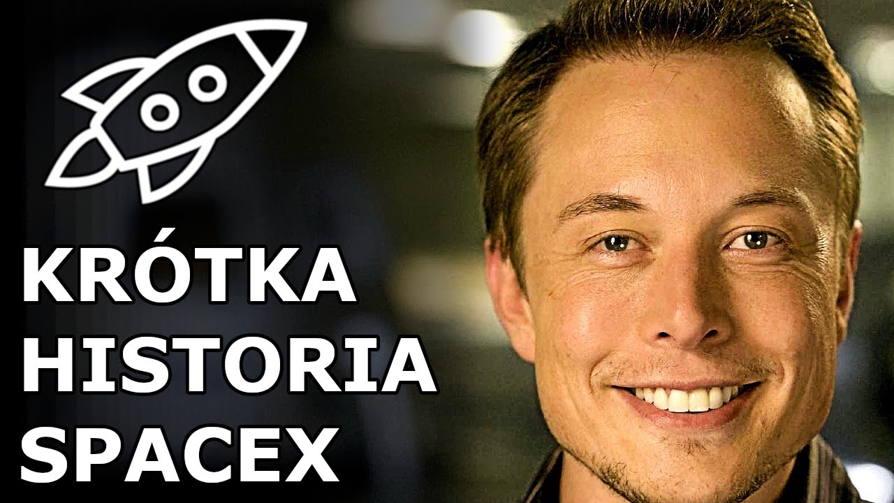 Kr&oacute;tka Historia SpaceX - Czyli o tym jak powstał Falcon, Startship oraz Starlink