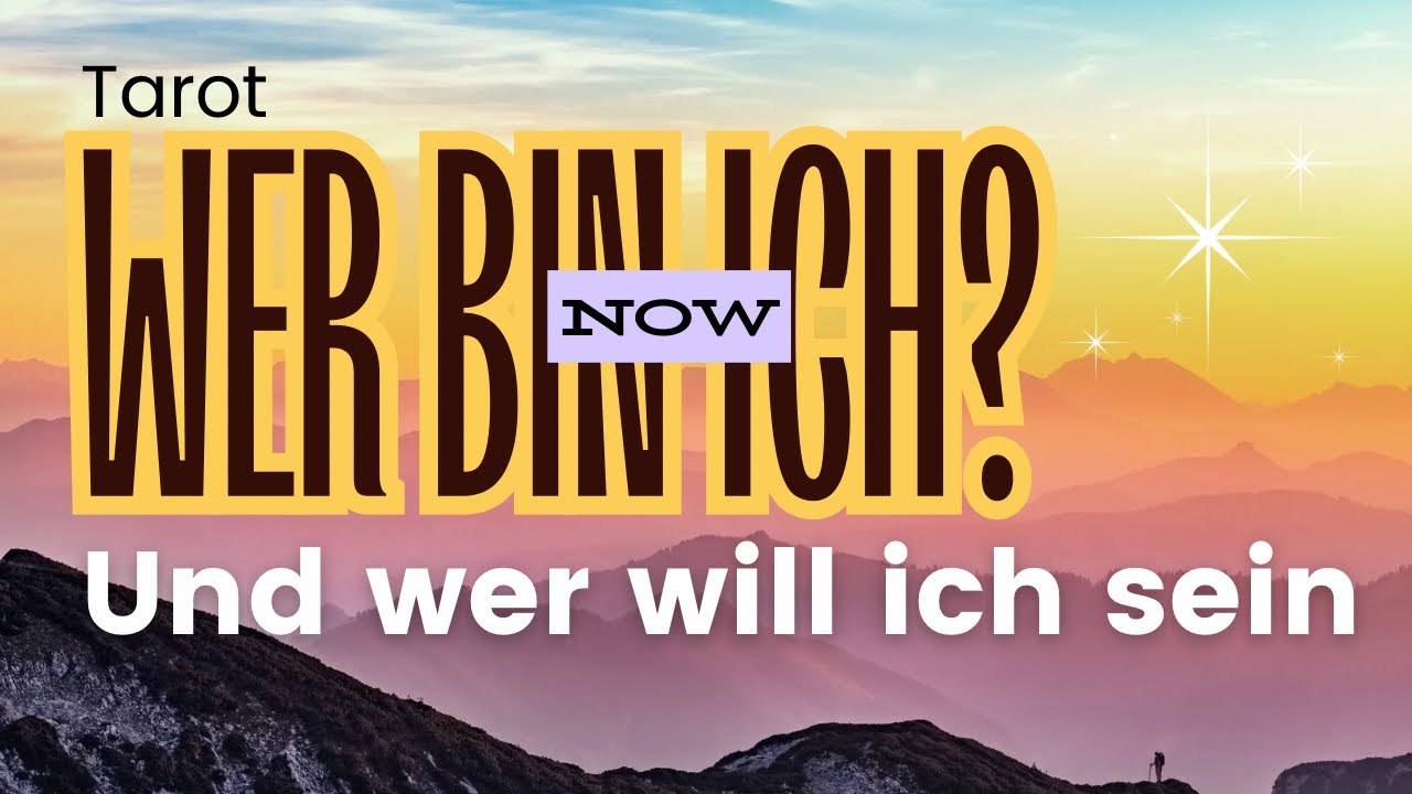 Wer bin ich? Und wer will ich sein? Volles Potenzial voraus! | Tarot