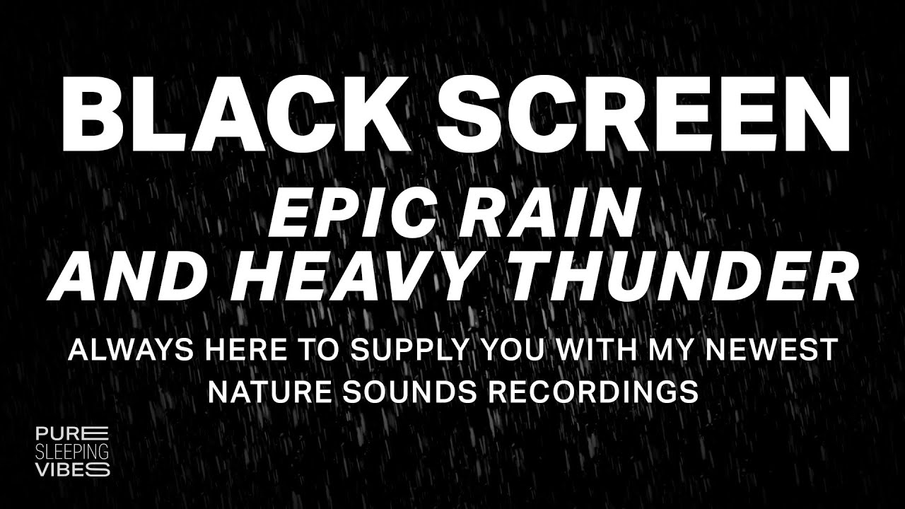 Forget About Your Daily Worries with Strong Thunder and Heavy Rain Sounds | Black Screen Sleep
