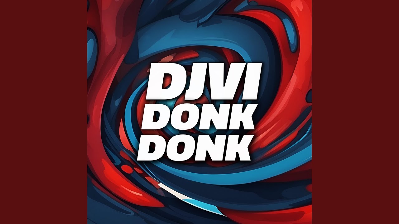 Donk Donk