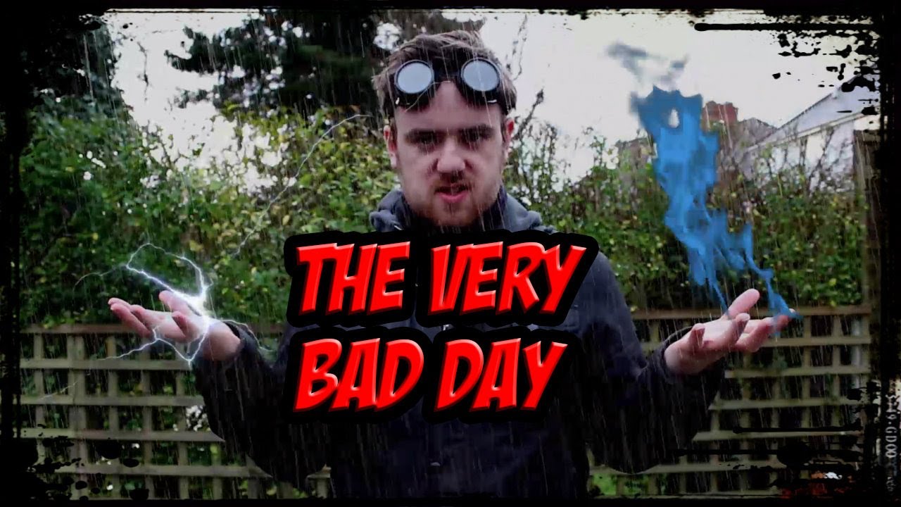 SO YOU'RE A SUPERHERO - The Very Bad Day