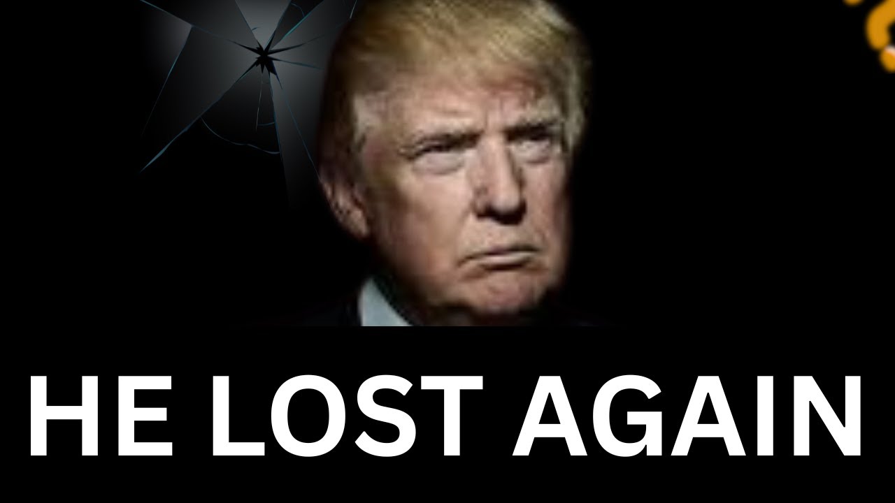 TRUMP JUST LOST BIG AGAIN