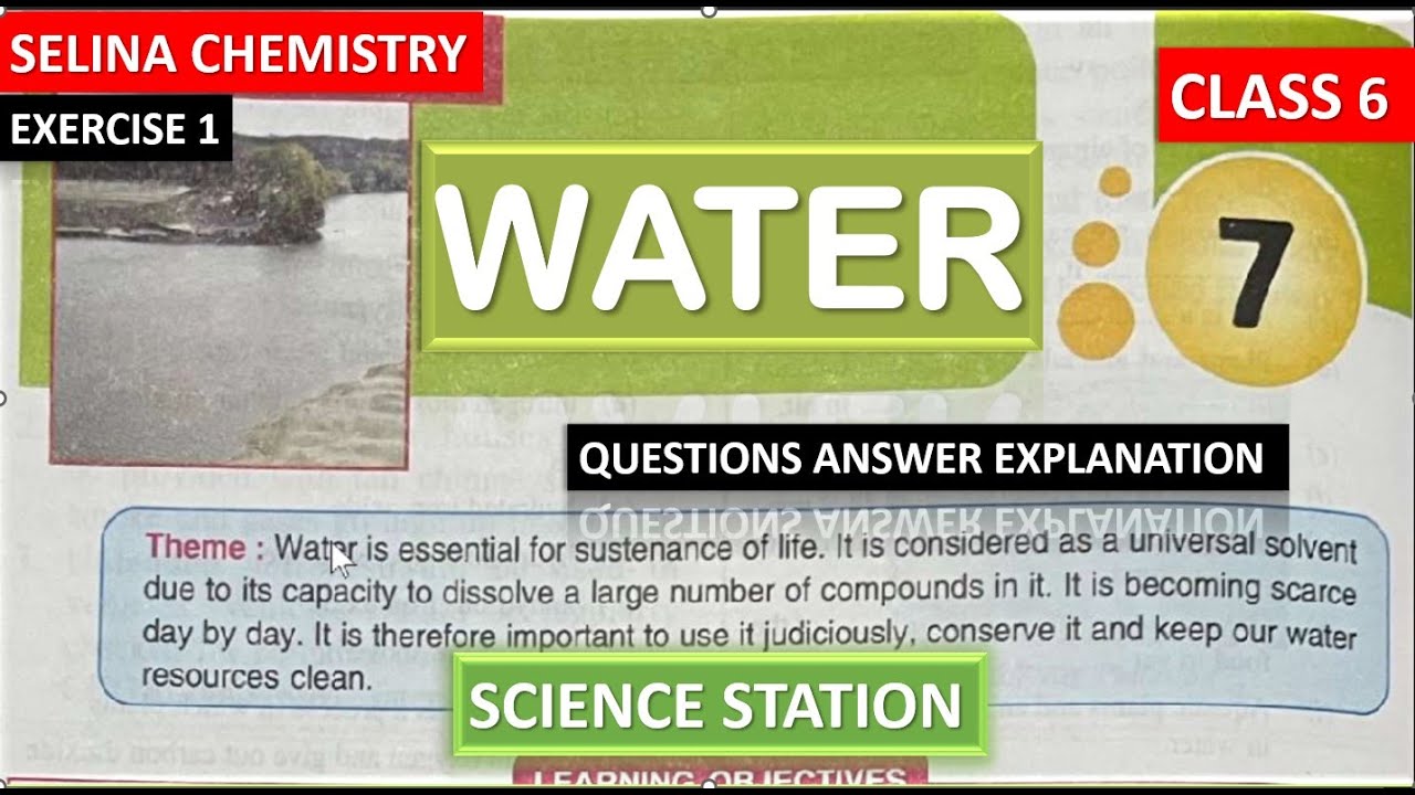WATER | ICSE CLASS 6 SOLUTIONS | WATER QUESTIONS ANSWER CLASS 6 | SELINA CHEMISTRY CLASS 6 ICSE