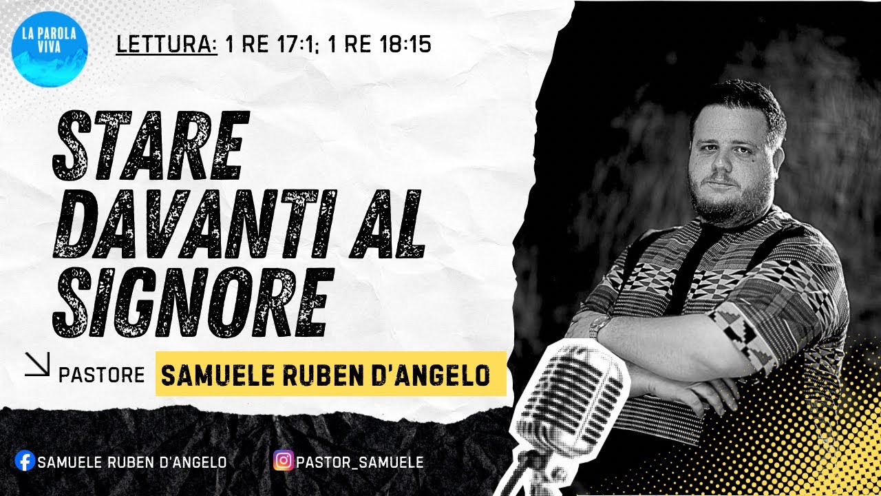 Stare davanti al Signore // Pastore Samuele Ruben D'Angelo