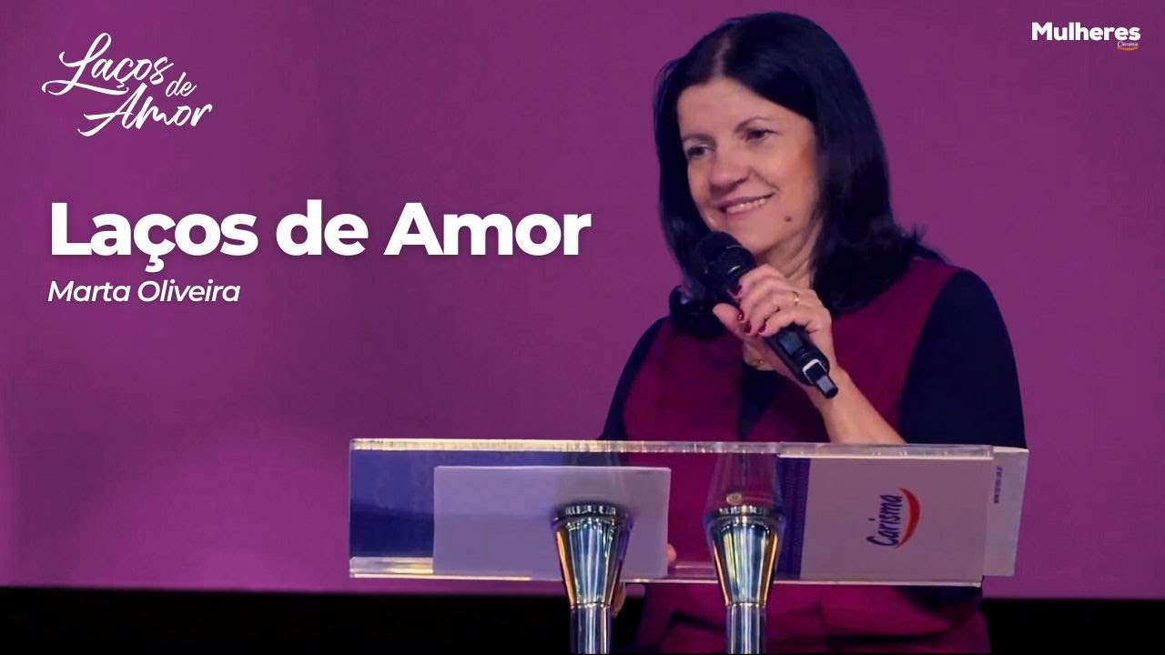Laços de Amor | Marta Oliveira