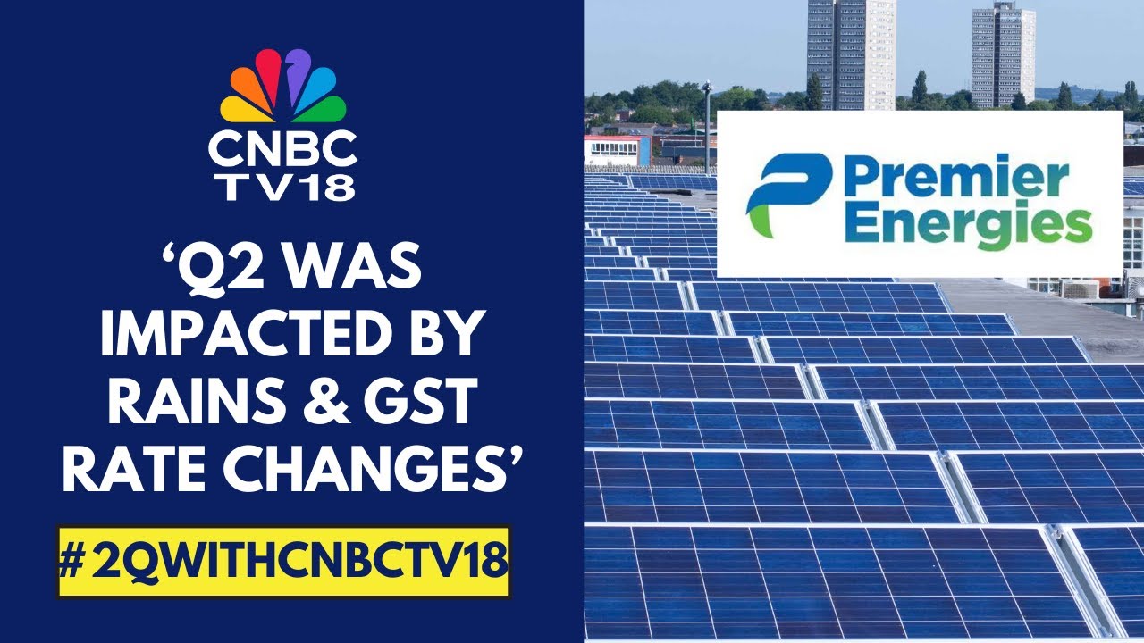 Orders Worth ₹240 Cr Have Been Shifted From Q2 To Q3: Premier Energies | CNBC TV18