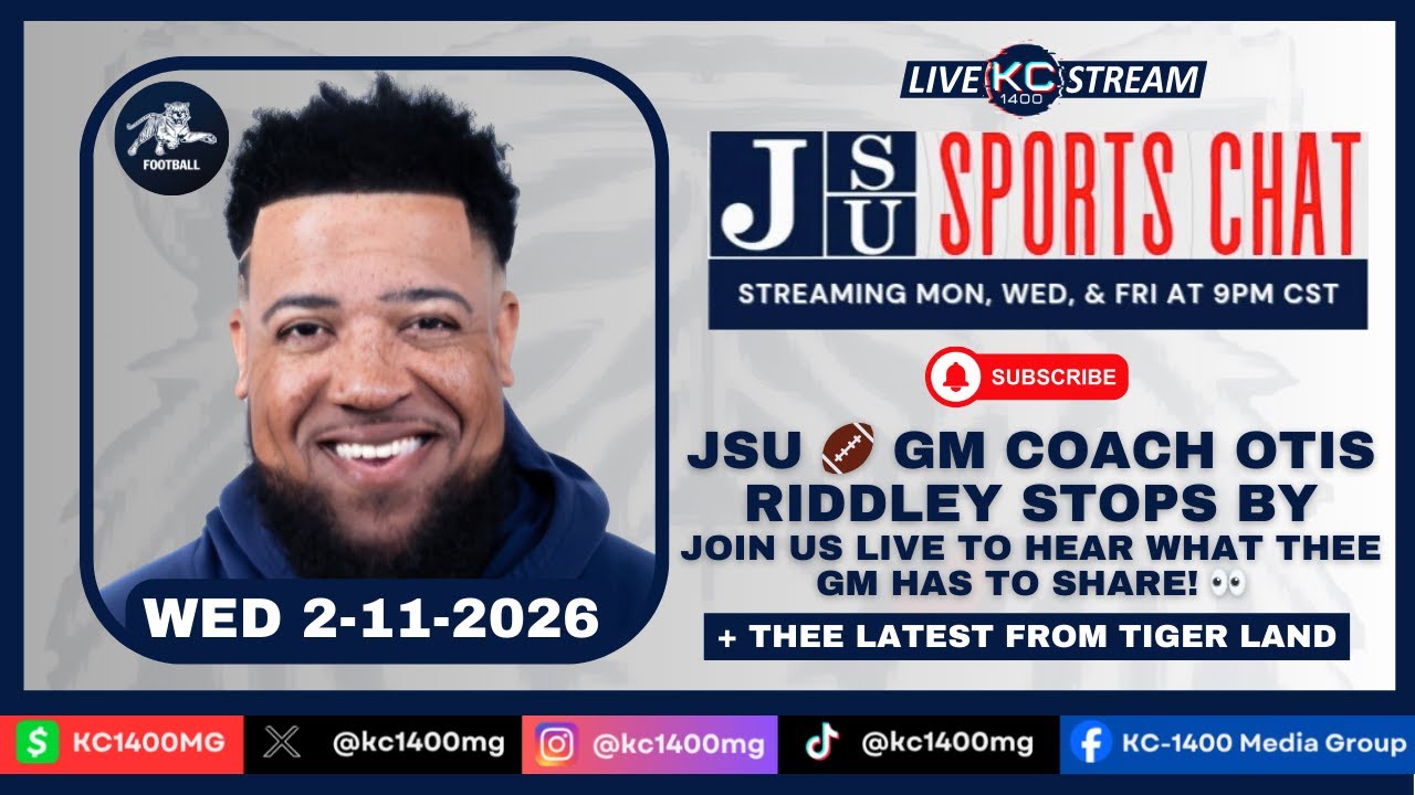 JSU 🏈 GM COACH OTIS RIDDLEY STOPS BY | Wednesday 2-11-26 | JSU Sports Chat with KC-1400 & Friends
