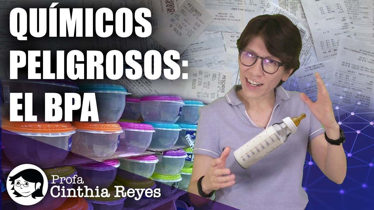 QUÍMICOS PELIGROSOS: Bisfenol A (BPA)