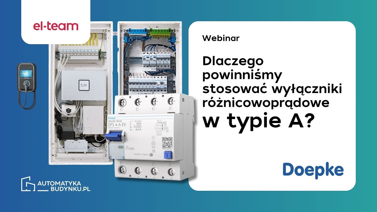 Dlaczego powinniśmy stosować wyłączniki różnicowoprądowe w typie A | Doepke, EL TEAM
