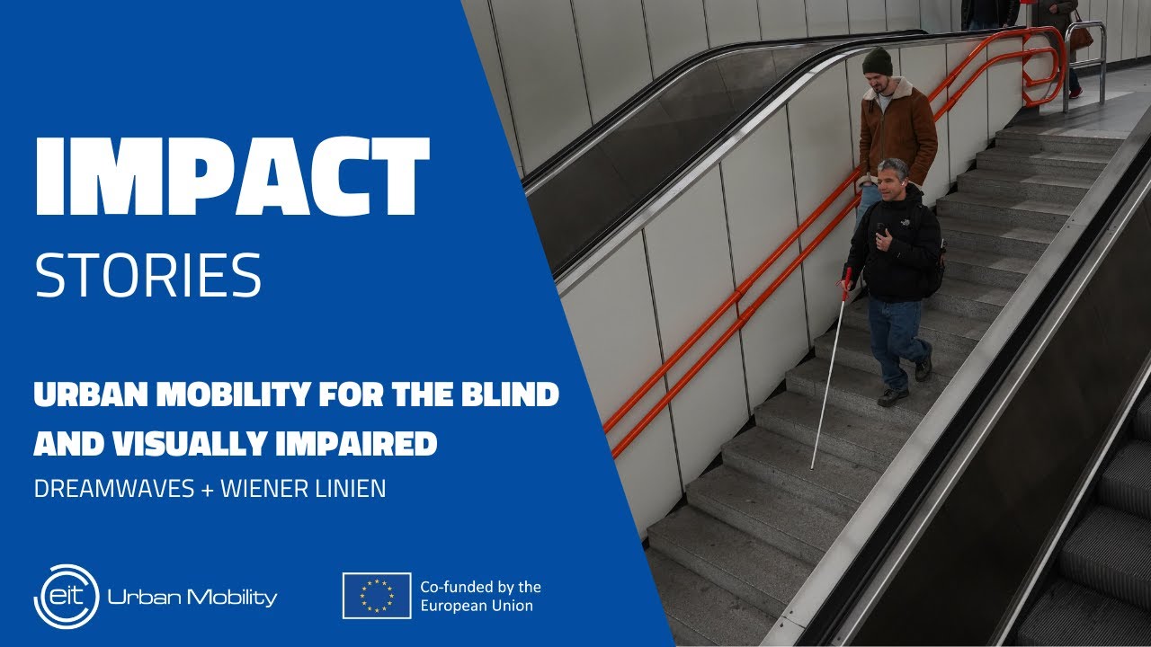 Urban mobility for the blind and visually impaired | EIT Urban Mobility
