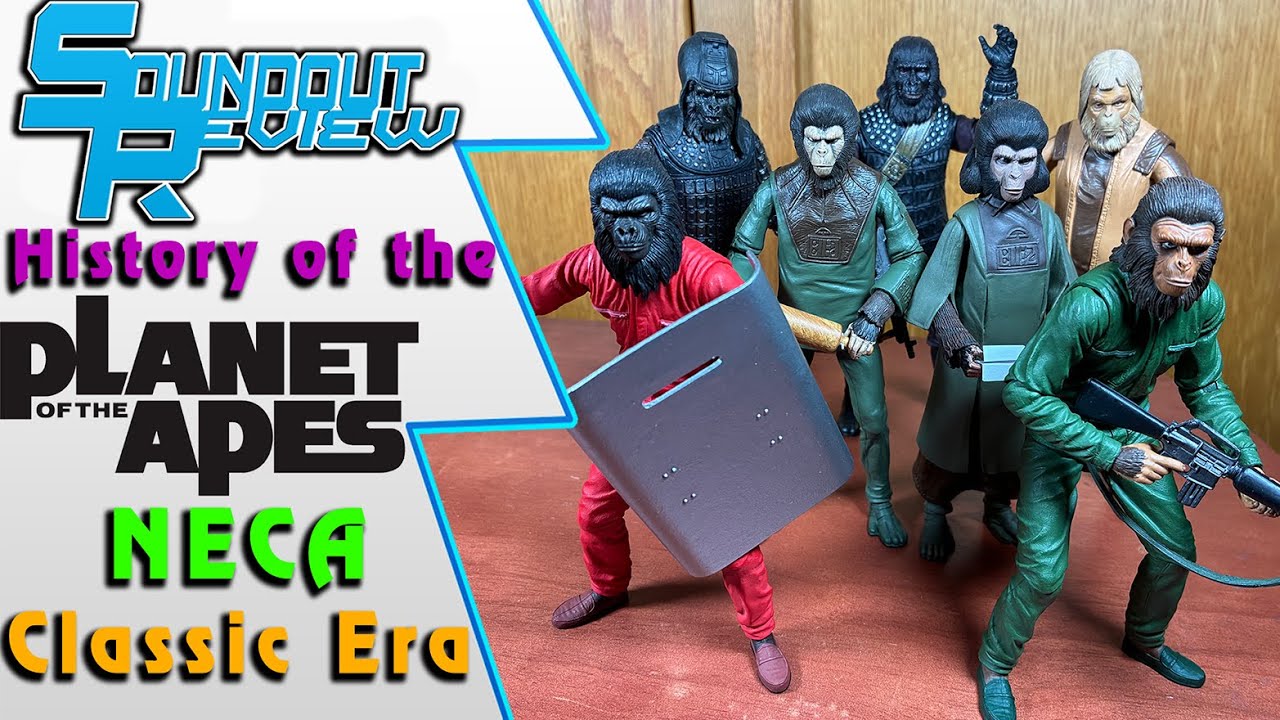 History of the Planet of the Apes: NECA Classic Series Action Figures: Every Figure! [Soundout12]