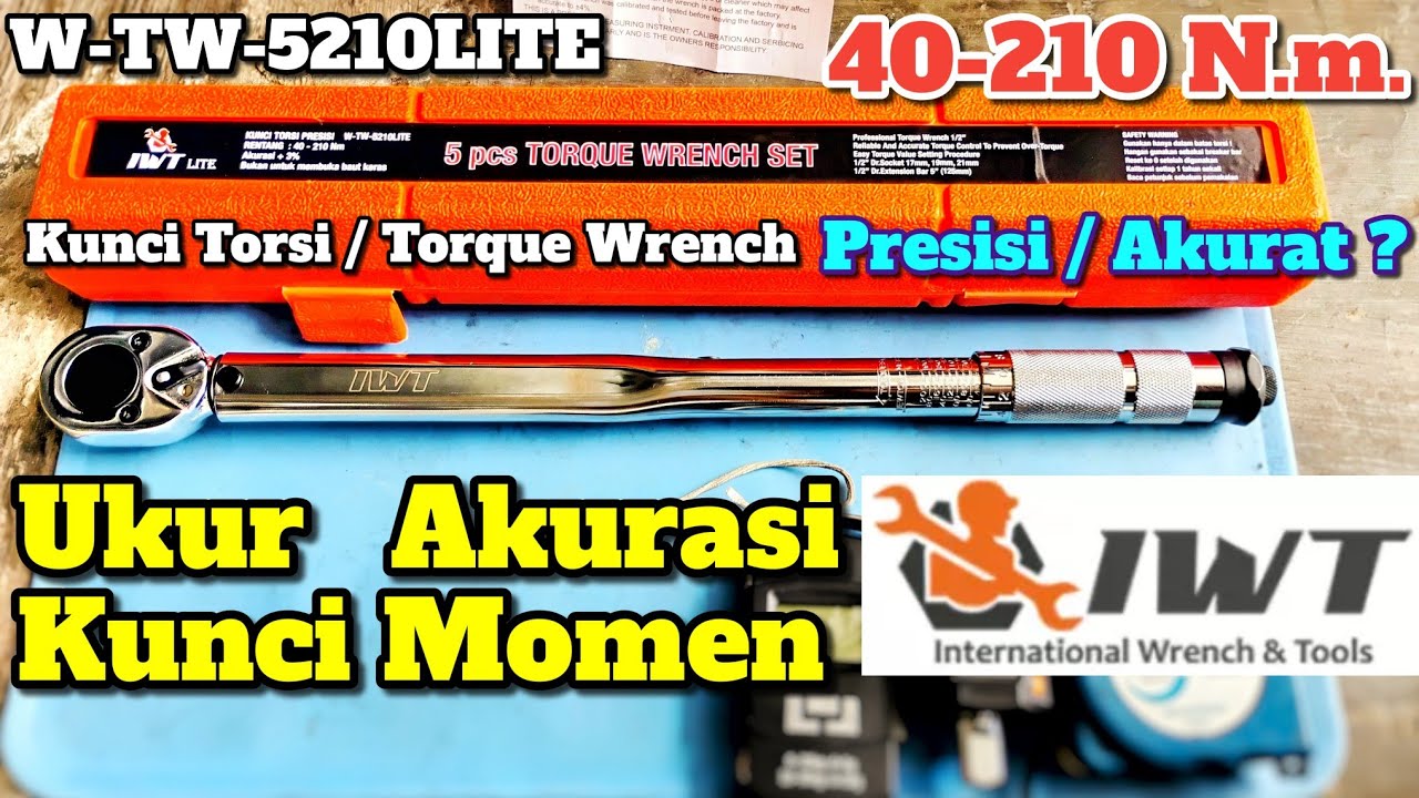📐Ukur akurasi kunci torsi IWT Lite 40-210 Nm W-TW-5210LITE torque wrench precise