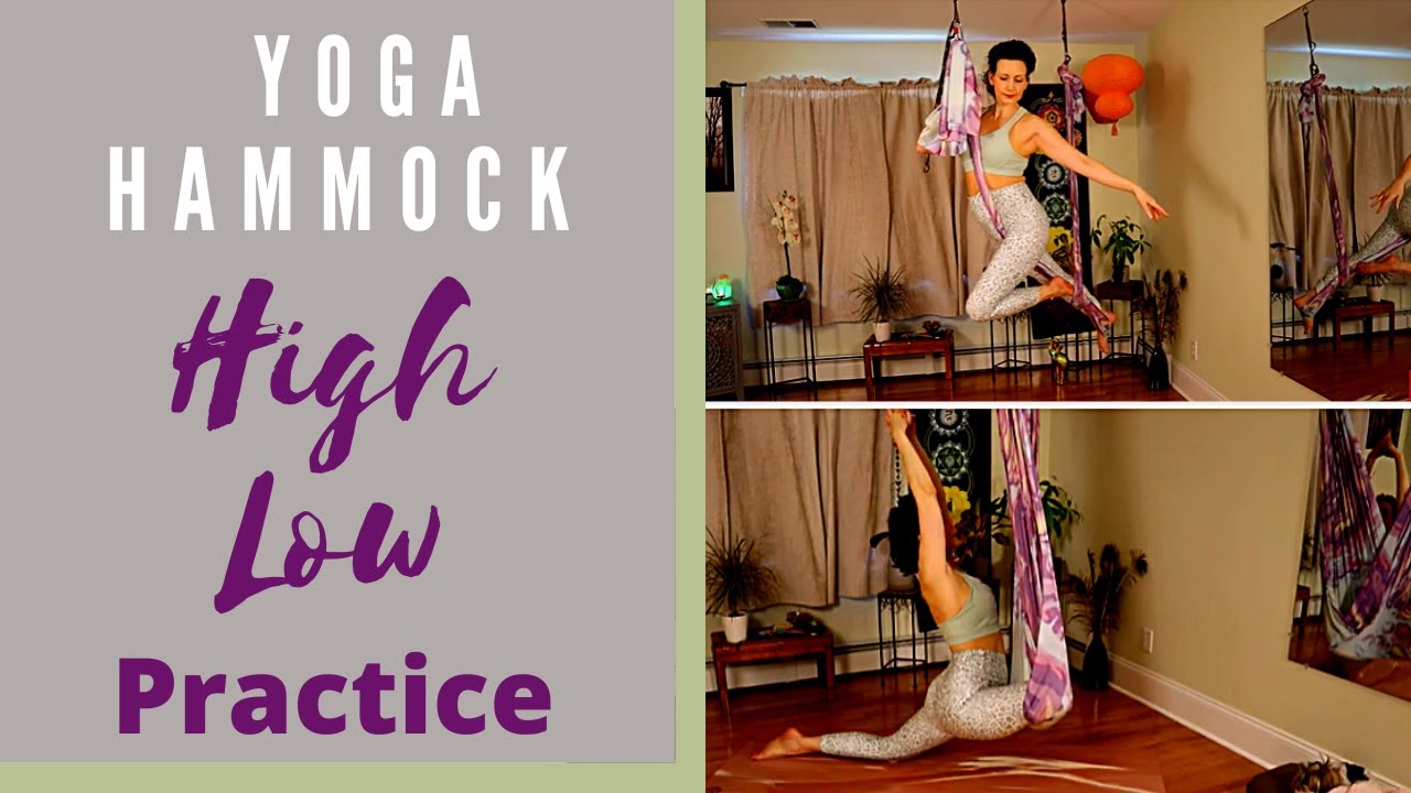 Yoga Hammock High Low Flow | Advanced Beginner/Intermediate