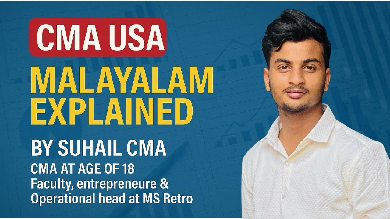 CMA USA EXPLAINED IN MALAYALAM / CMA USA TOPIC EXPLAINED BY SUHAIL CMA