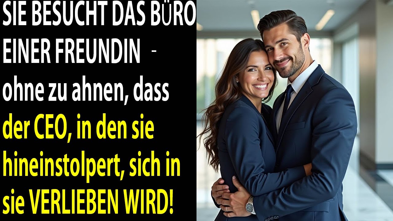 Sie besucht das büro einer freundin – und trifft zufällig den ceo, der sich sofort in sie verliebt.