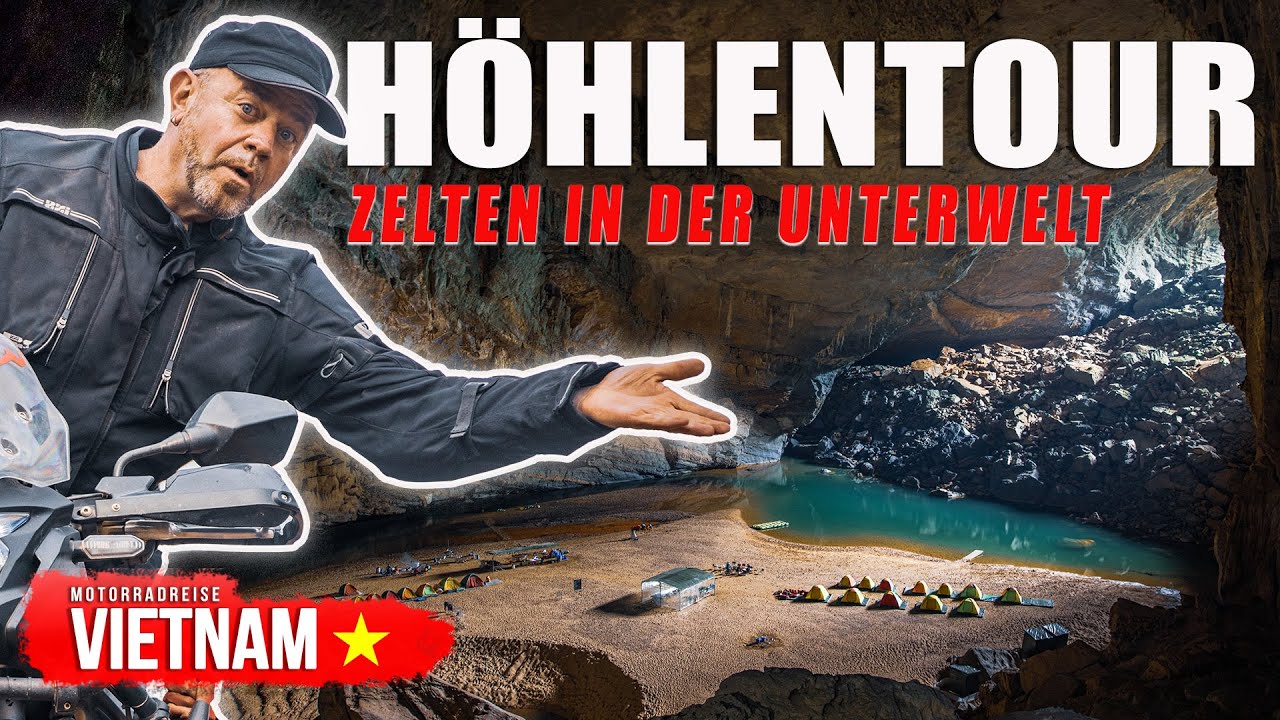 Motorradreise Vietnam - Folge 5: Über Nacht in der drittgrößten Höhle der Welt (Hang En Cave)