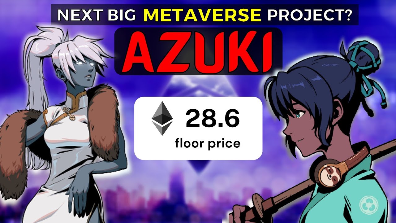 Azuki NFT Review (Next Big Metaverse Project?)