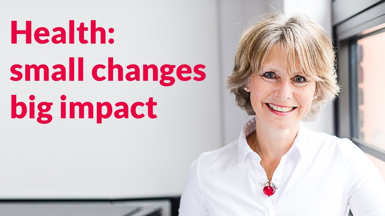 Health: small changes, big impact