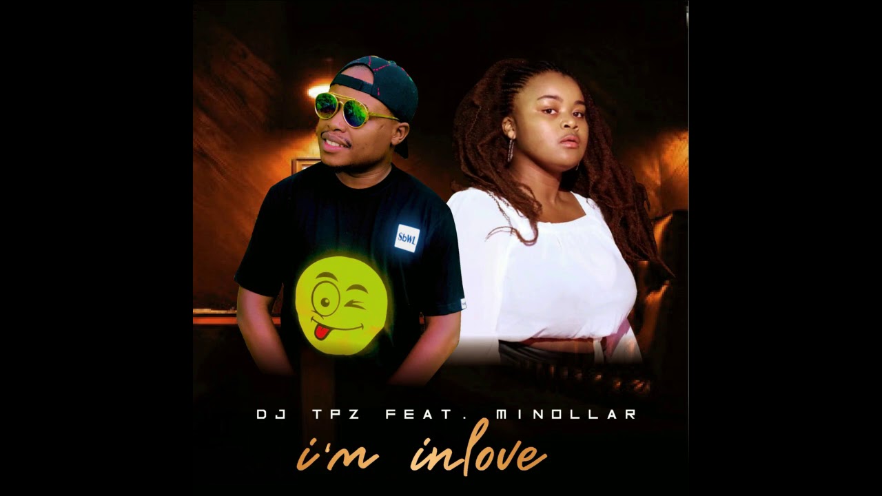 Dj Tpz Ft. Minollar - I'm in Love (Official Audio)