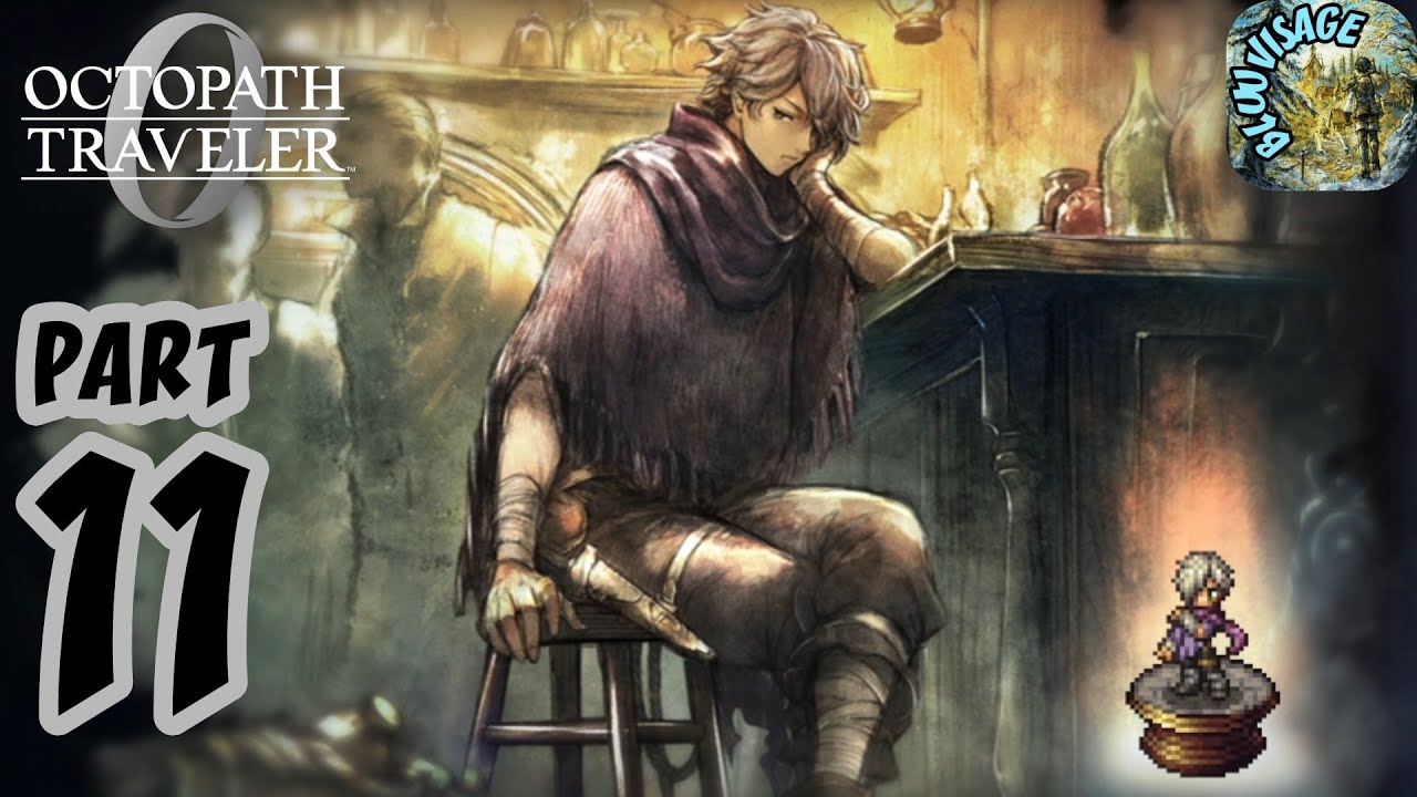 OCTOPATH TRAVELER 0 Walkthrough Gameplay Part 11 - Ch. 2: Master of All | Therion, El | Cragspear