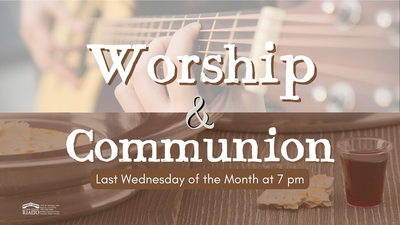 Worship & Communion