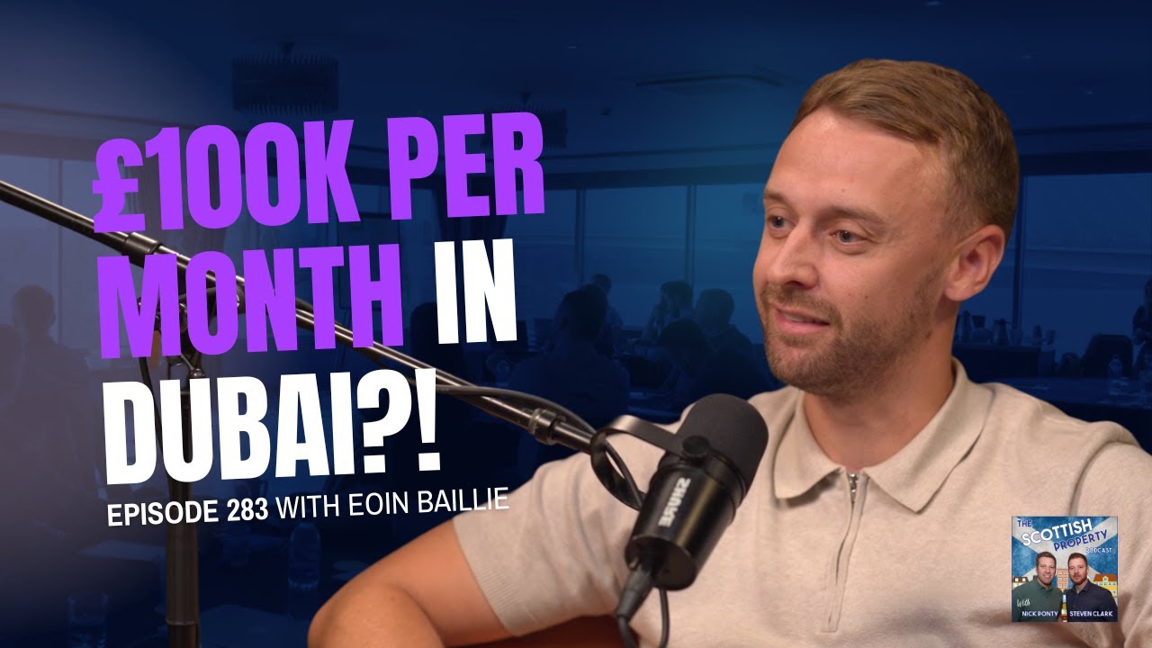 Why I Left Scotland to Sell Property in Dubai with Eoin Baillie