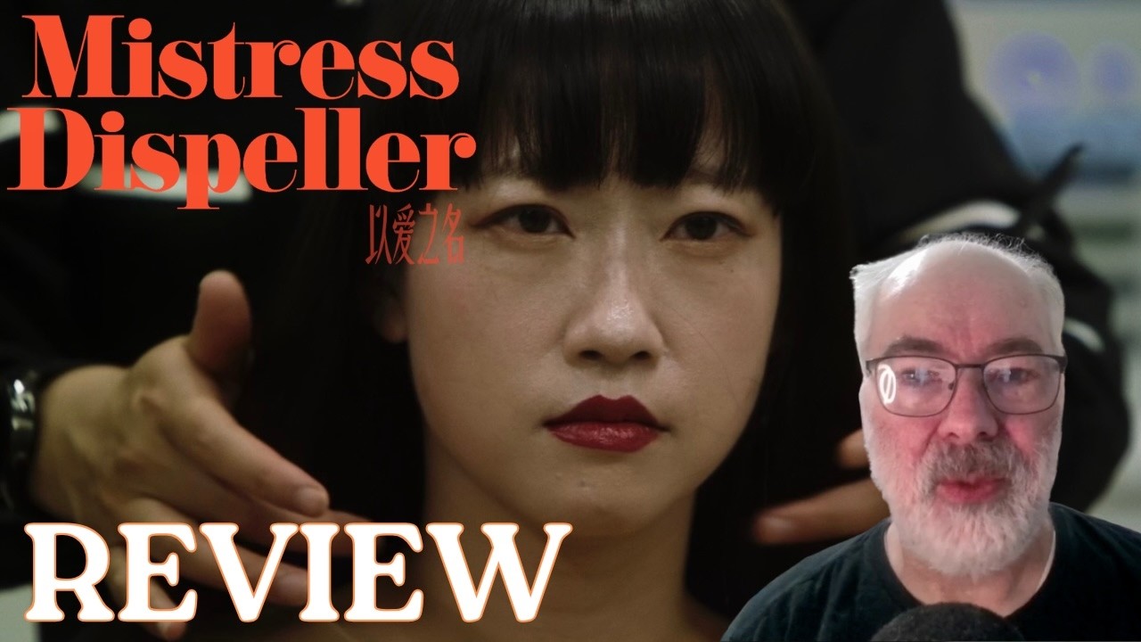 MISTRESS DISPELLER Documentary Review | Elizabeth Lo | Intriguing Look At Relationships In China