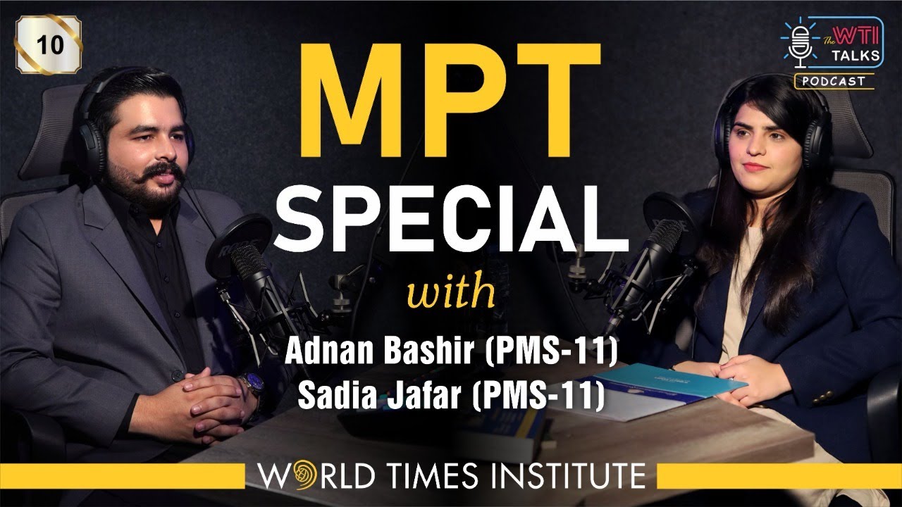 MPT Special by Adnan Bashir & Sadia Jafar | TWT | 010 | World Times Institute
