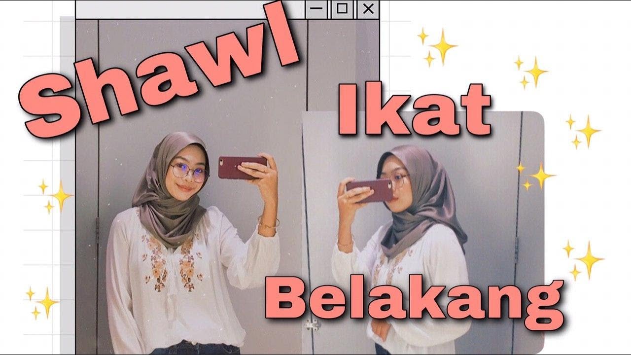 Tutorial shawl simple | Ikat belakang
