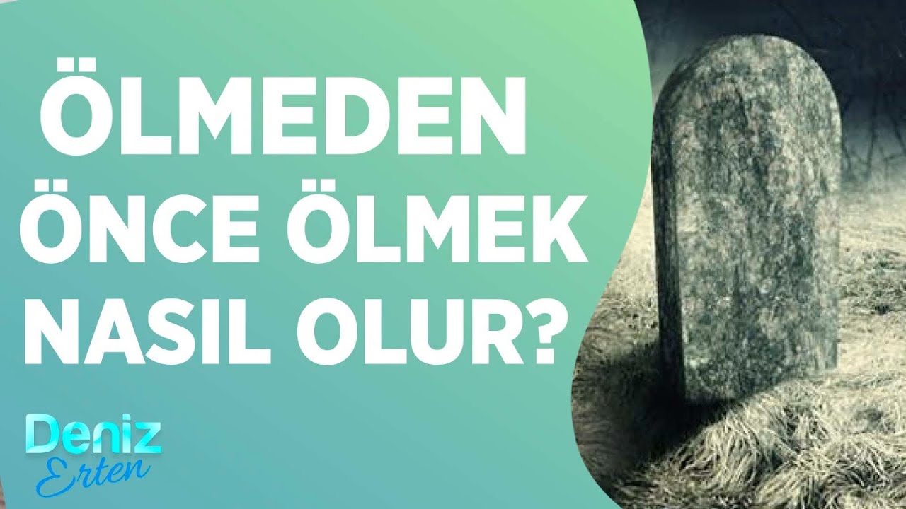 Ölüm Kaç Türlüdür? Şefaat Kelimesinin Anlamı Nedir? | Deniz Erten