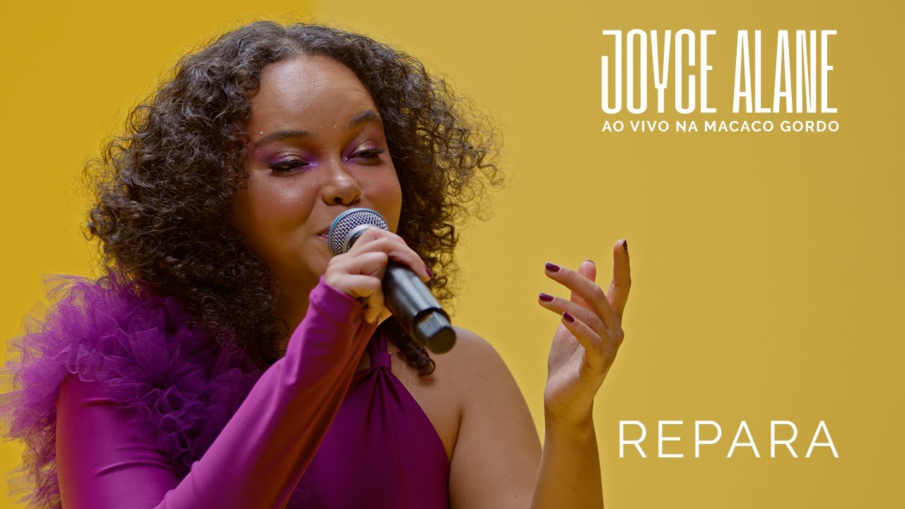 Joyce Alane - Repara (Ao Vivo na Macaco Gordo)