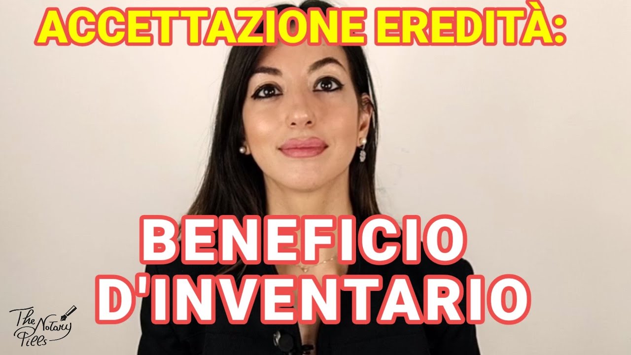 Perché accettare con beneficio d'inventario?