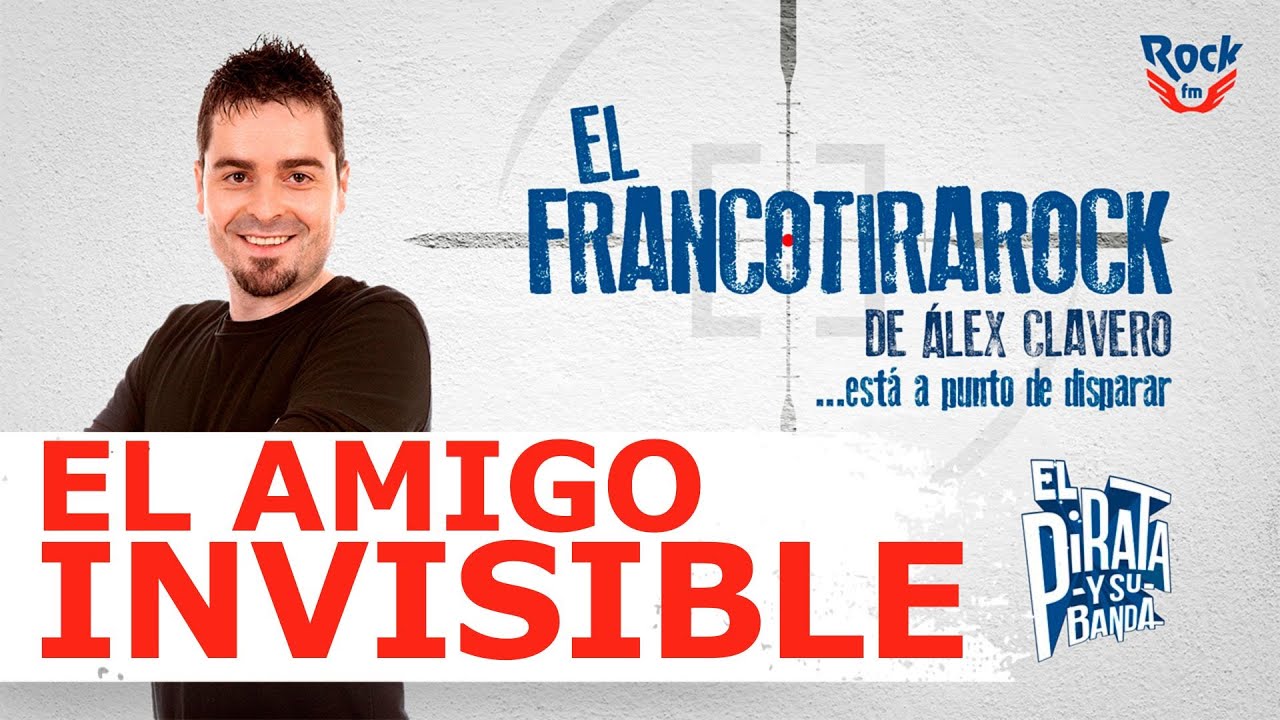 El Francotirarock y el amigo invisible