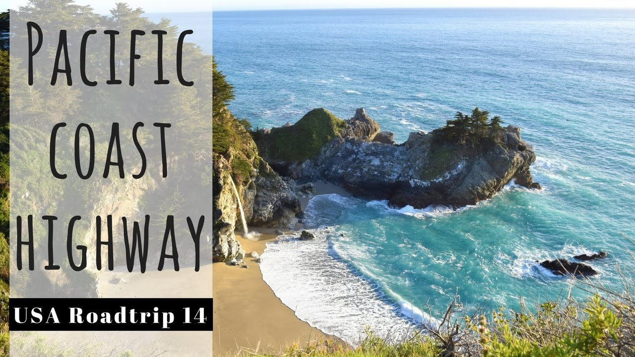 Cruising the Pacific Coast Highway || USA ROADTRIP